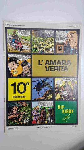 Rip Kirby episodio 10:  L'amara verita. Collana Grandi Avventure. Strisce giornaliere dal 10-1-1949 al 21-5-1949