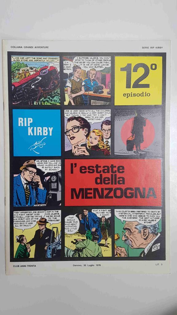 Rip Kirby episodio 12: l'estate dela menzogna. Collana Grandi Avventure. Strisce giornaliere dal 5-9-1949 al 3-12-1949