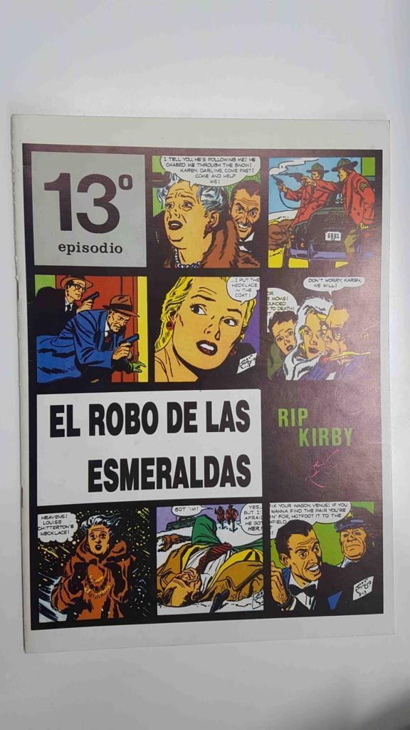 Rip Kirby episodio 13 - El robo de las esmeraldas. Tiras diarias del 5-12-1949 al 25-3-1950