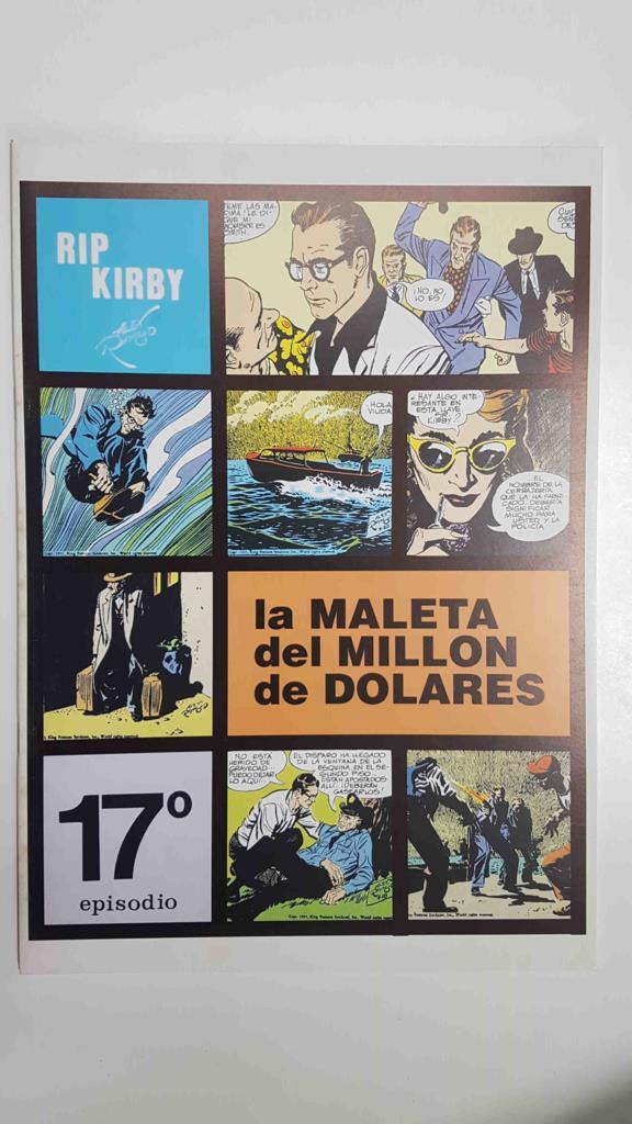 Rip Kirby episodio 17 - La maleta del millón de dolares. Tiras diarias del 25-12-1950 al 28-4-1951