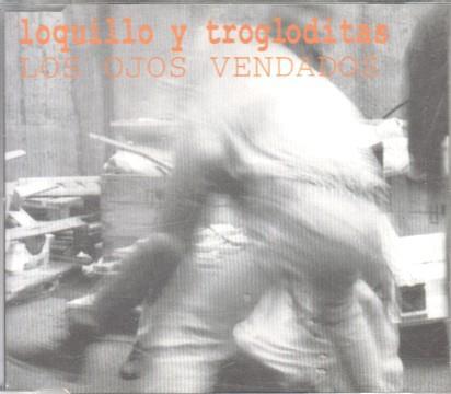 CD Musica: Loquillo y trogloditas - Los ojos vendados