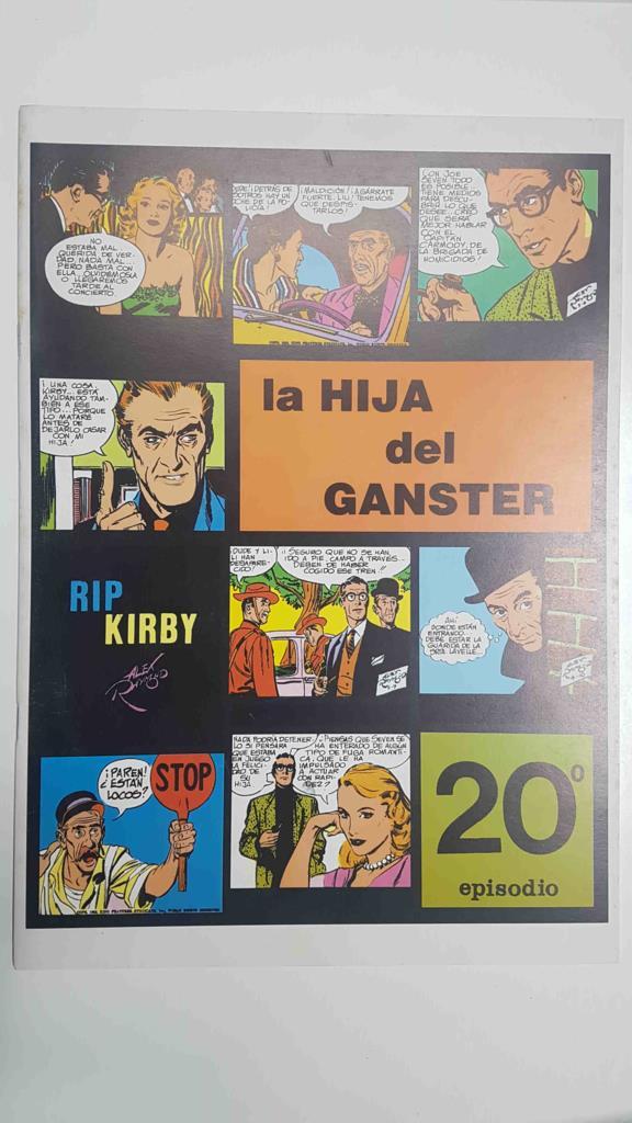 Rip Kirby episodio 20 - la hija del gangster. Tiras diarias del 28-1-1952 al 24-5-1952