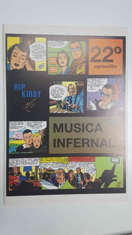 Rip Kirby episodio 22 - Música infernal. Tiras diarias del 29-9-1952 al 31-1-1953