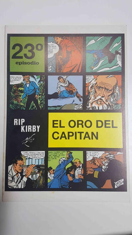 Rip Kirby episodio 23 - El oro del capitán. Tiras diarias del 2-2-1953 al 9-5-1953