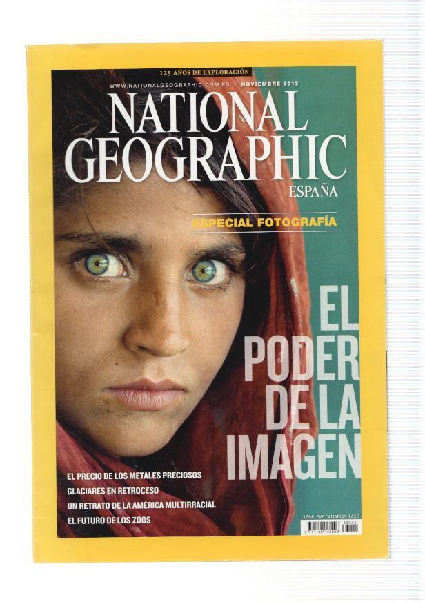 National Geographic,noviembre 2013: Especial fotografia. El poder de la imagen