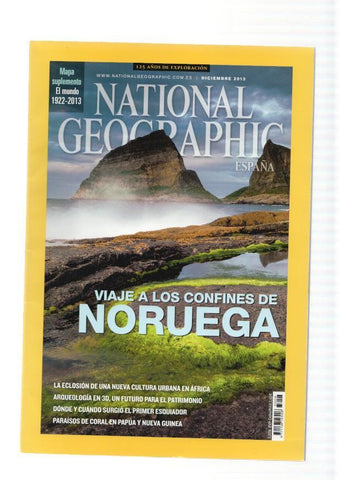 National Geographic,vol. 33 num. 06, diciembre 2013: Viaje en los confines de