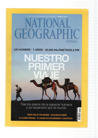 National Geographic,vol. 34 num. 01, enero 2014: Nuestro primer viaje. Un hom-