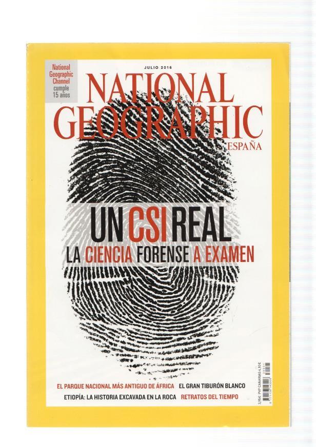National Geographic,vol. 39 num.01, Julio 2016: Un CSI real- La ciencia forense a
