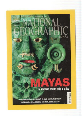 National Geographic,vol. 39 num.03, septiembre 2016: Mayas, un Imperio oculto