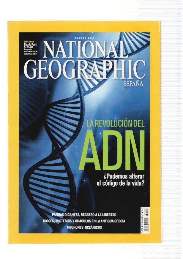 National Geographic,vol. 39 num.02, agosto 2016: La revolucion del ADN, pode-