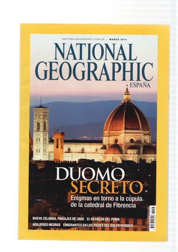 National Geographic,vol. 34 num 03, marzo 2014: Duomo secreto. enigmas en 