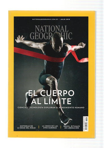 National Geographic,vol. 43, num. 01, julio 2018: El cuerpo al limite. Ciencia y