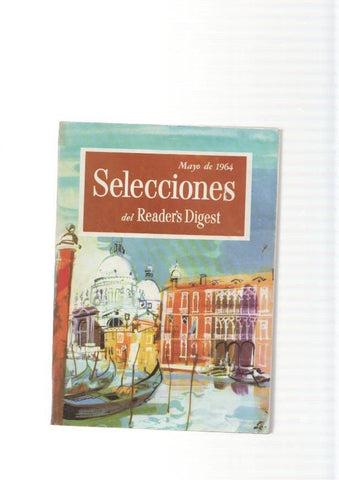 Selecciones del Reader s Digest. mayo 1964: Como prever y evitar un ataque car-