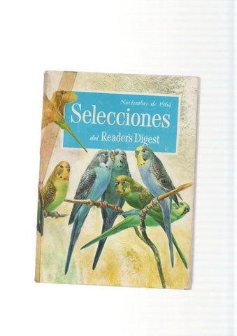 Selecciones del Reader s Digest. noviembre 1964: Los jovenes salvajes- China