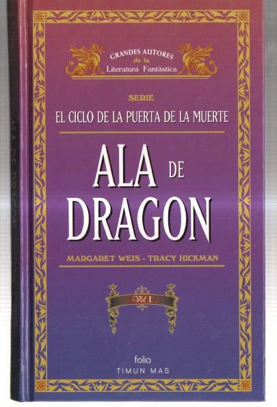 El ciclo de la puerta de la muerte: Ala de dragon tomo primero