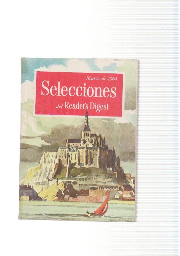 Selecciones del Reader s Digest. marzo 1964: Juventud eterna, un sueño cientifico