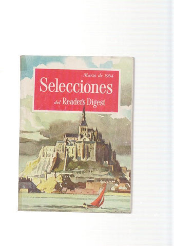 Selecciones del Reader s Digest. marzo 1964: Juventud eterna, un sueño cientifico