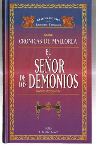 Cronicas de Mallorea: El señor de los demonios, tomo primero