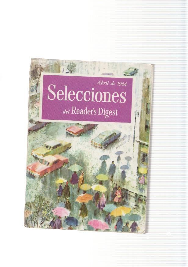 Selecciones del Reader s Digest. abril 1964: El talon de Aquiles de Kruschef- Sen-