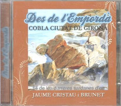 CD Musica: Des de l'emporda - Cobla ciutat de Girona