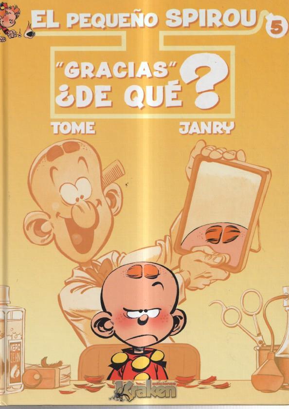 Kraken: El Pequeño Spirou numero 05: Gracias, de que