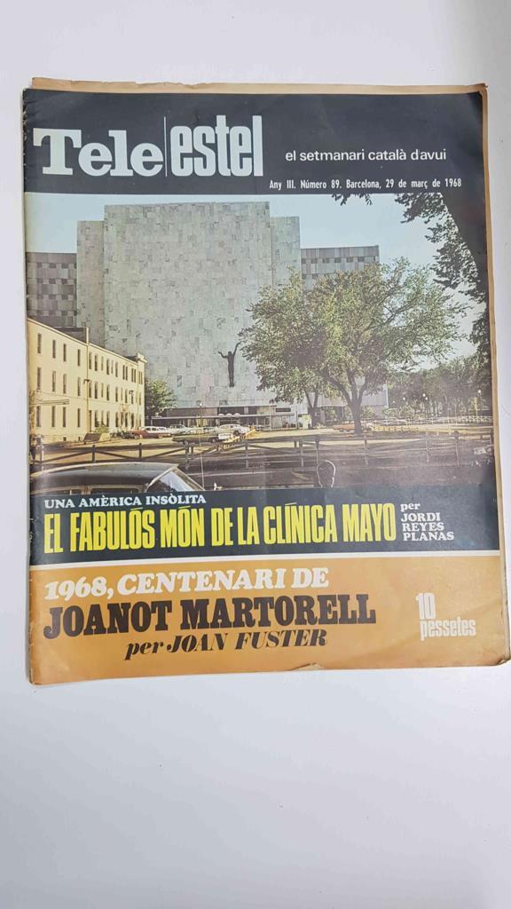 Revista Tele/Estel any III, num 89, 29 de març de 1968 - El fabulós món de la clínica mayo