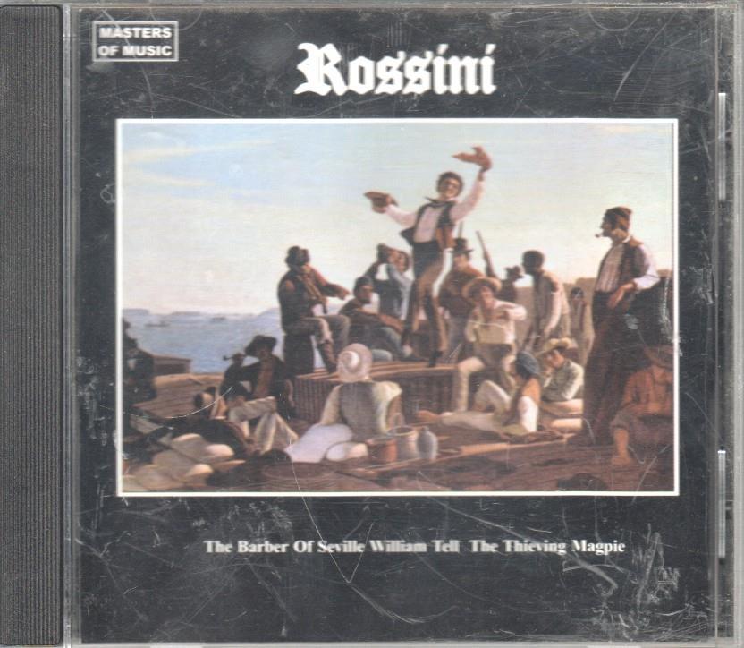 CD Musica: The masters of music - Rossini The Barber of seville William Tell/The thieving Magpie (Duetcd 194)