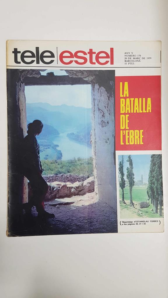 Revista Tele/Estel any V, num 178, 20 de març de 1970. La batalla de l'Ebre
