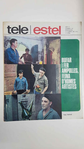 Revista Tele/Estel any V, num 181, 10 d'abril de 1970 - Bufar i fer ampolles, feina d'homes artistes
