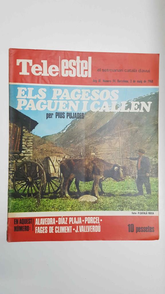 Revista Tele/Estel any III, num 94, 3 de maig de 1968 - Els pagesos paguen i callen