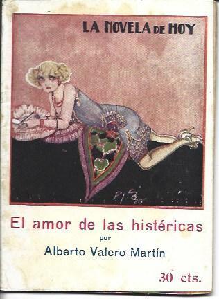 El amor de las histericas