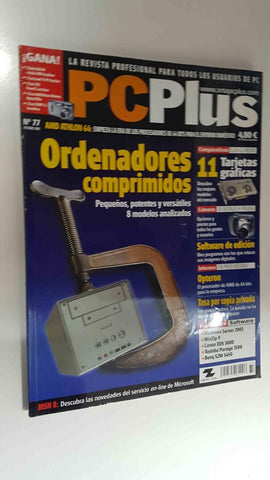 Revista PC Plus nº 77, oct 2003. NO INCLUYE CD-ROM. AMD Athlon 64 empieza la era de los procesadores de 64 bits