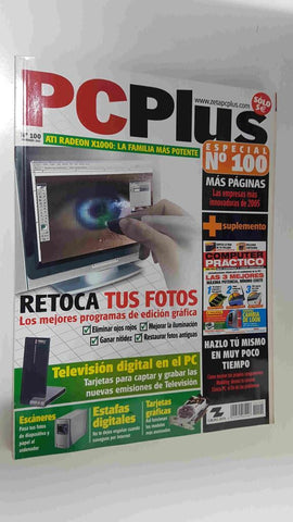 Revista PC Plus nº 100, nov 2005. NO INCLUYE CD-ROM. Retoca tus fotos los mejores programas de edición