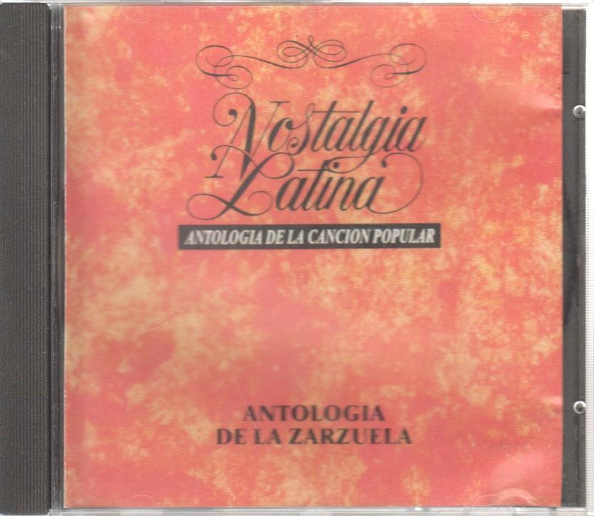 CD Musica: Nostalgia Latina - Antologia de la Zarzuela