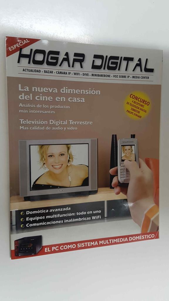 Revista Hogar Digital. Especial - Domotica avanzada, La nueva dimensión del cine en casa 