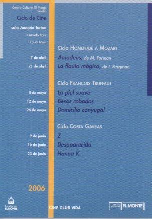 POSTAL PV02093: Publicidad Centro Cultural El Monte Sevilla temp. 2006