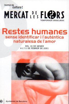 POSTAL PV01917: Publicidad obra Restes humanes, Mercat de les Flors 2001