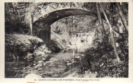 POSTAL PV03284: Pont i gorga d'en Vila, Santa Coloma de Farners