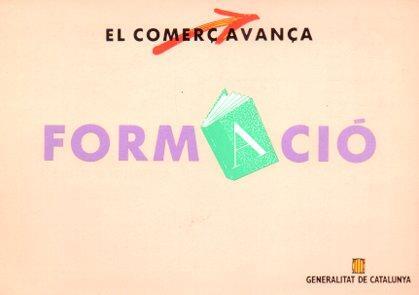 POSTAL PV02564: Publicidad El comerç avança formacio, Generalitat Catalunya