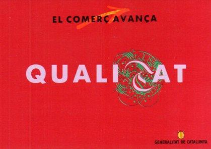 POSTAL PV02565: Publicidad El comerç avança qualitat, Generalitat Catalunya