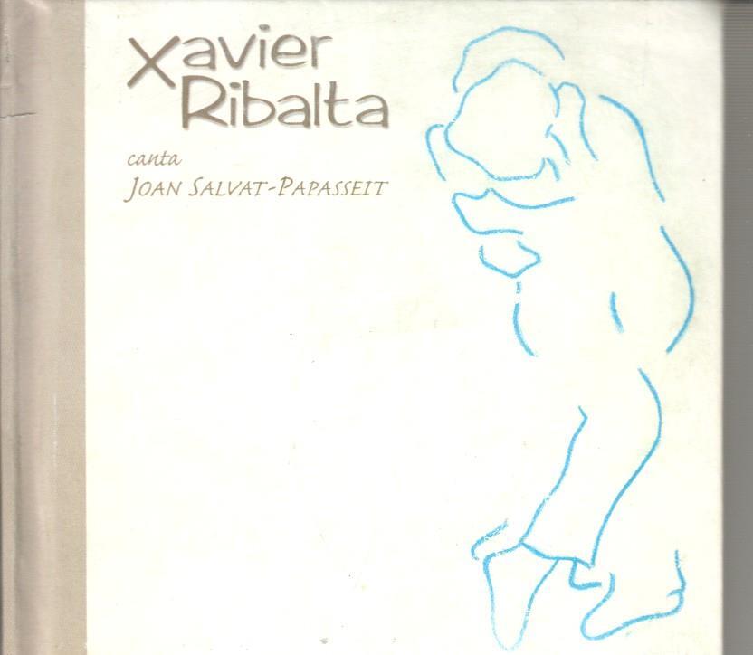 CD Musica: Xavier Ribalta canta Joan Salvat-Papasseit