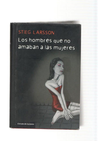 Los hombres que no amaban a las mujeres