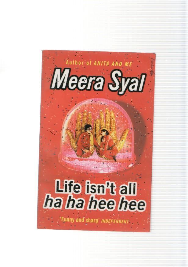 Life isn't all ha ha hee hee