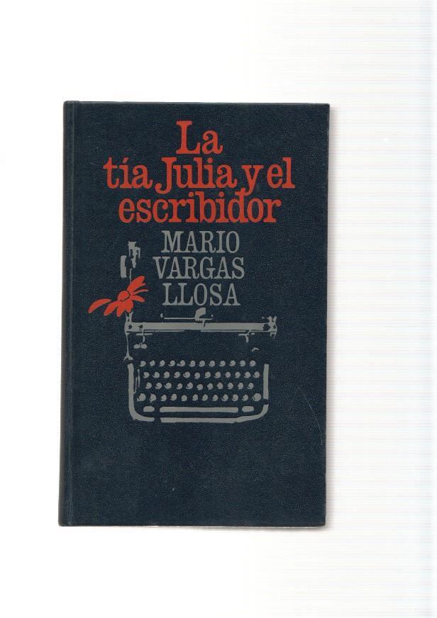 La tia Julia y el escribidor