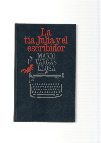 La tia Julia y el escribidor