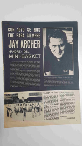 Artículo sobre la muerte de Jay Archer padre del Mini-Basket. Procede de la Revista Rebote, num 118 (dic 1970)