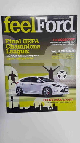 Revista FeelFord Invierno 2012 - Final UEFA Champions League (Munich)