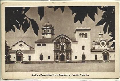 POSTAL A2994: Pabellon de Argentina en la Exposicion Ibero Americana de Sevilla
