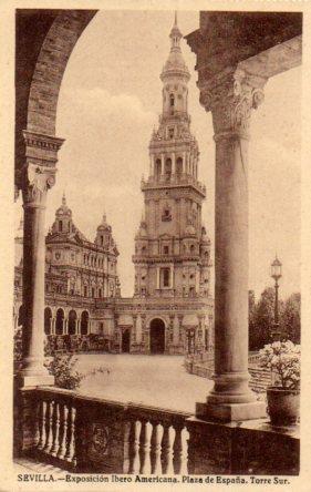POSTAL PV03458: Sevilla. Exposicion Ibero Americana Plaza de España Torre Sur