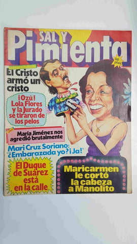 Revista Sal y Pimienta num 90, 17 de junio 81. Cristo-Galiardo acabaron a ostiazos
